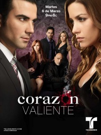 Храброе сердце / Corazón Valiente (2012) США (с 1 по 91 серию)